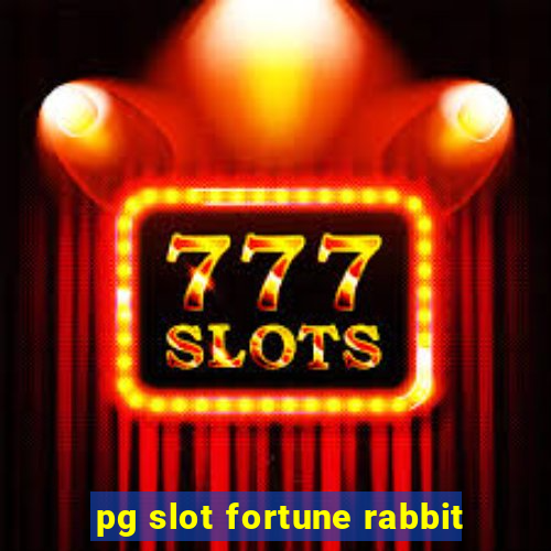 pg slot fortune rabbit