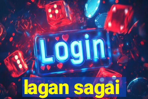 lagan sagai