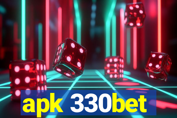 apk 330bet