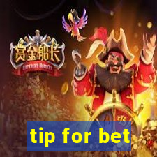 tip for bet