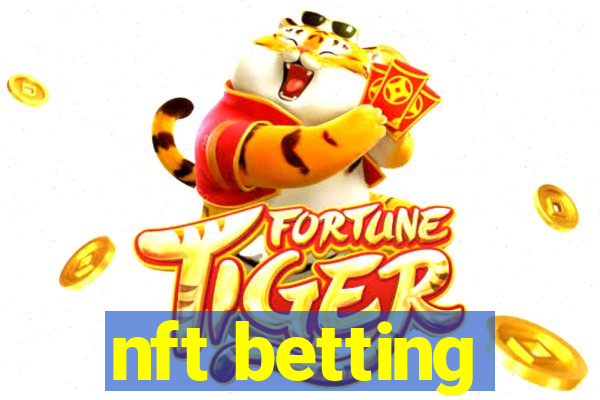 nft betting