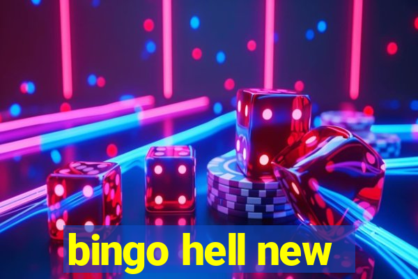 bingo hell new