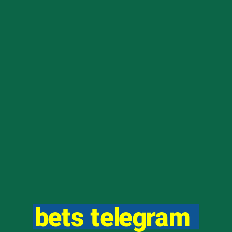 bets telegram