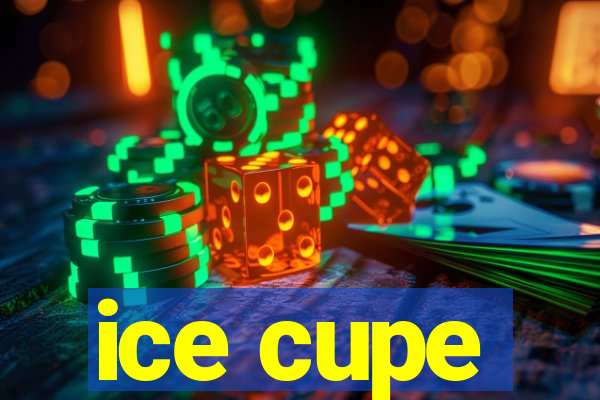 ice cupe