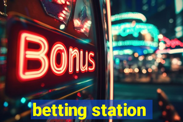 betting station