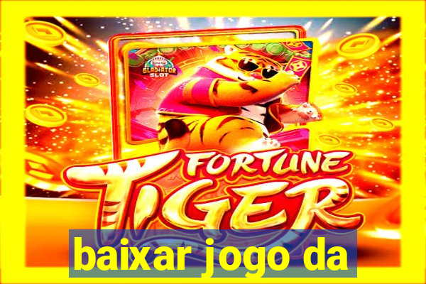 baixar jogo da