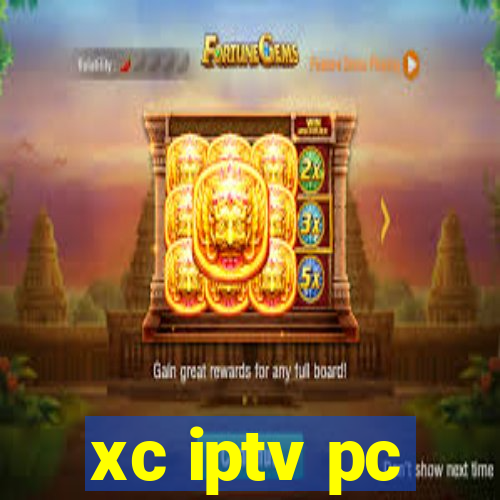 xc iptv pc