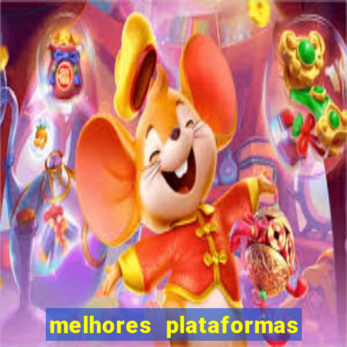 melhores plataformas para jogo do tigre