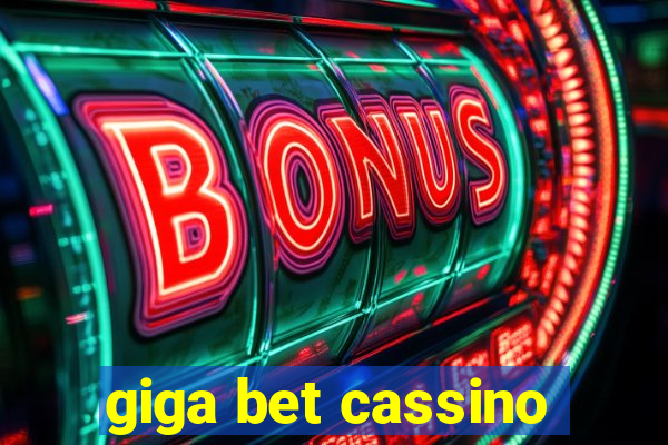 giga bet cassino