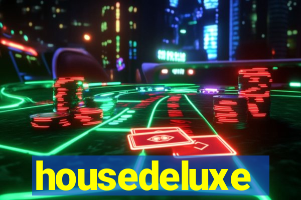 housedeluxe