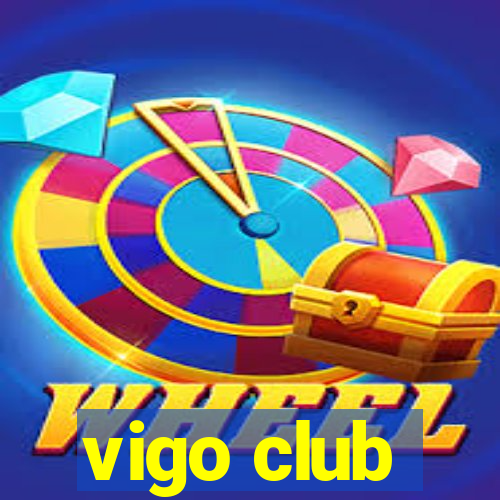 vigo club