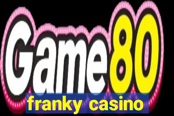 franky casino