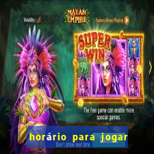 horário para jogar fortune tiger