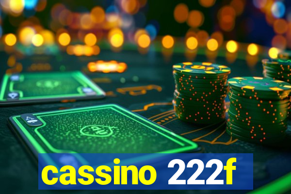 cassino 222f