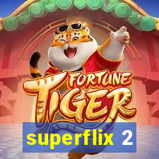 superflix 2