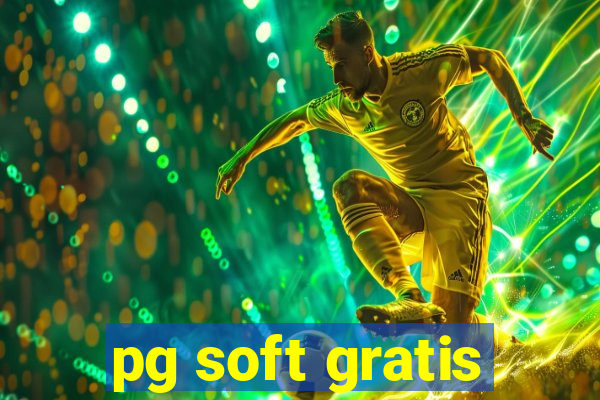 pg soft gratis