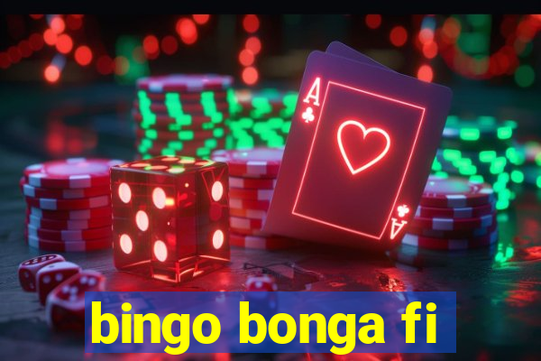 bingo bonga fi