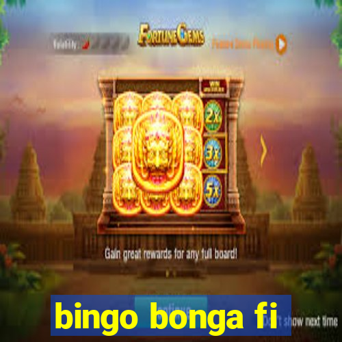 bingo bonga fi