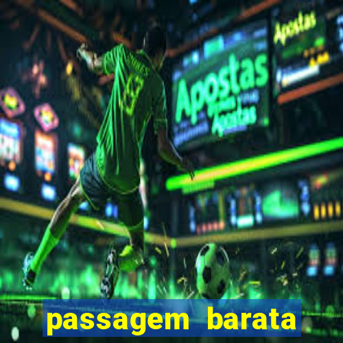 passagem barata para bahia