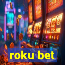 roku bet