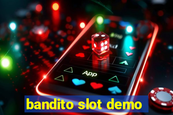 bandito slot demo