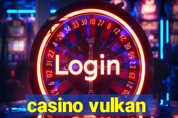 casino vulkan