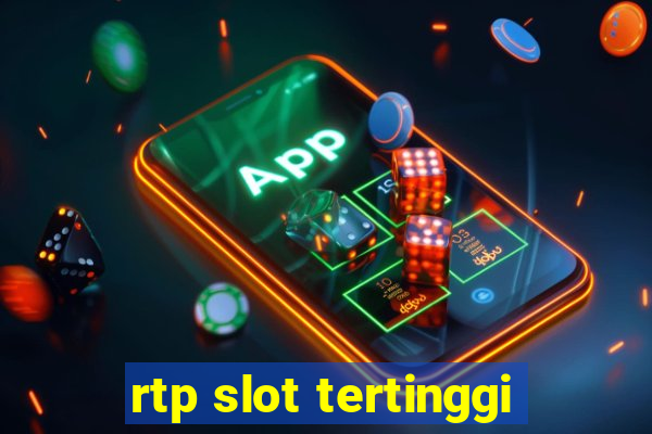 rtp slot tertinggi