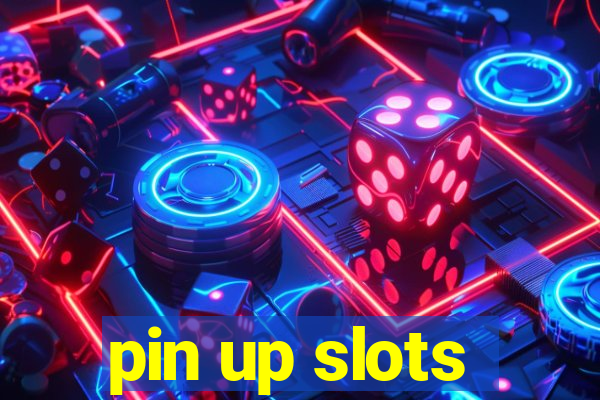 pin up slots