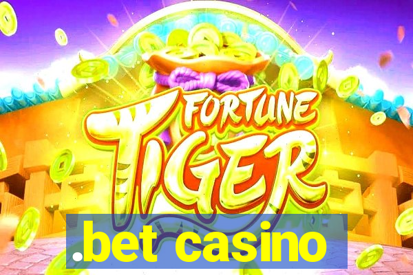 .bet casino