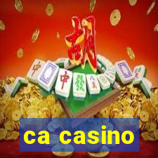 ca casino