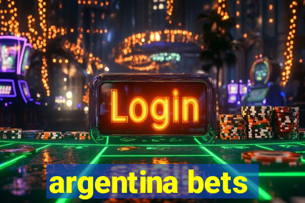 argentina bets