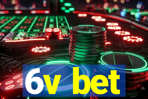 6v bet