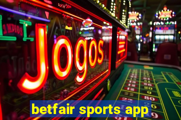 betfair sports app