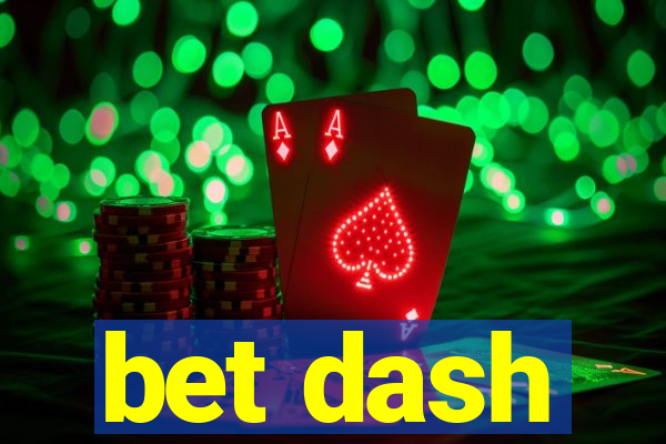 bet dash