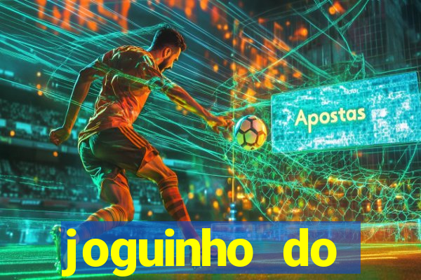 joguinho do tigrinho que ganha dinheiro