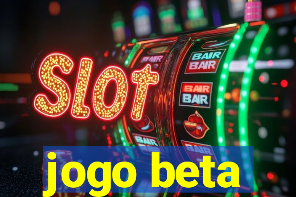 jogo beta