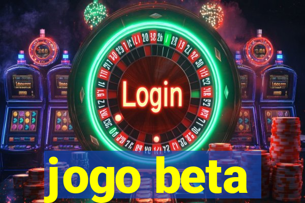 jogo beta