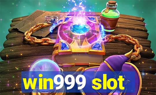 win999 slot