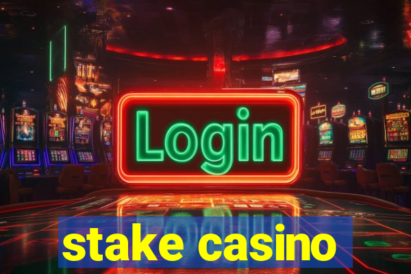 stake casino