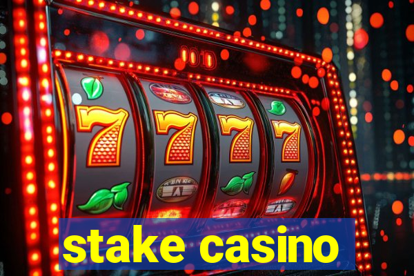 stake casino