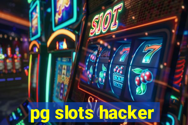 pg slots hacker