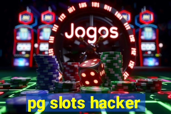 pg slots hacker