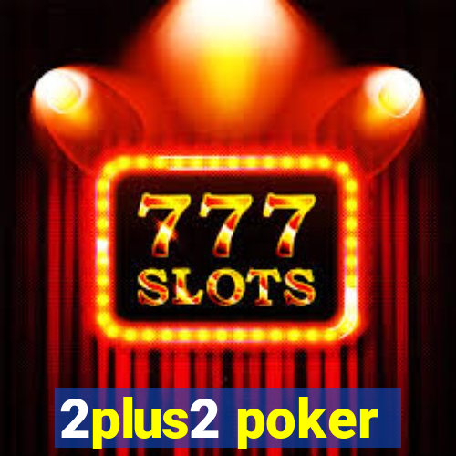 2plus2 poker