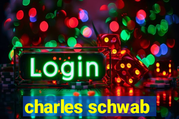 charles schwab