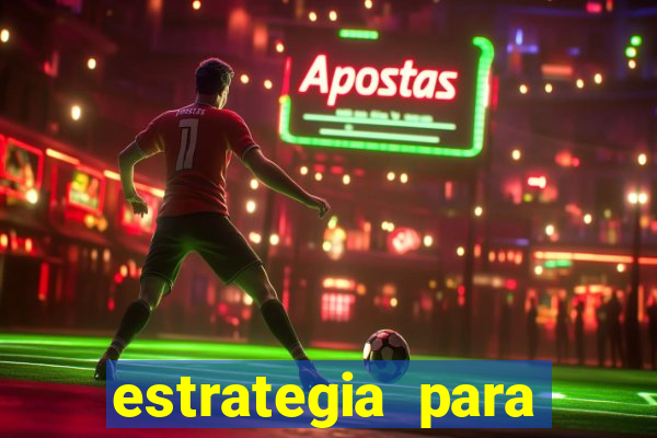 estrategia para jogo fortune tiger