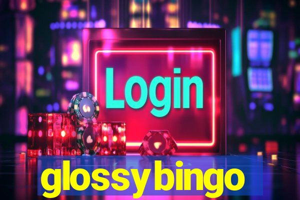 glossybingo