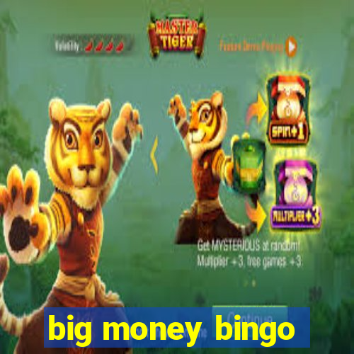 big money bingo