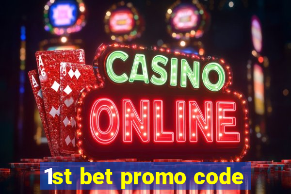 1st bet promo code