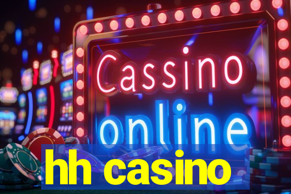 hh casino