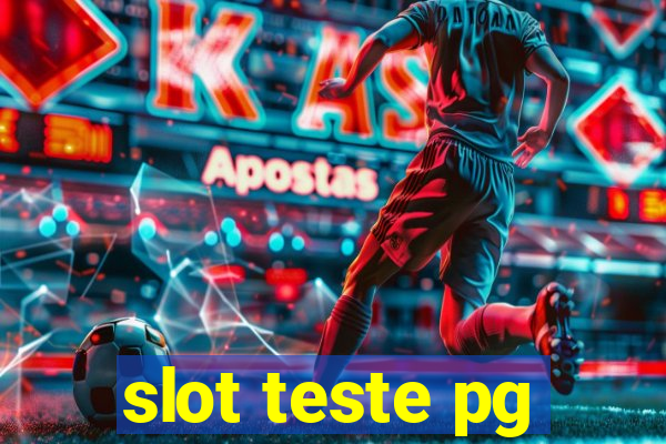 slot teste pg